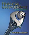 Financial Management: Core Concepts [With Access Code] - Ray Brooks