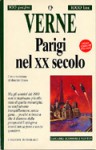 Parigi nel XX secolo - Jules Verne