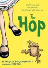 The Hop - Sharelle Byars Moranville, Niki Daly