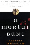 A Mortal Bane - Roberta Gellis