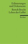 Erläuterungen und Dokumente: Bertolt Brecht, Leben des Galilei - Peter Langemeyer