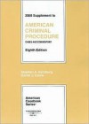 American Criminal Procedure: Cases and Commentary, 8th Ed., 2008 Supplement (American Casebook) - Stephen A. Saltzburg, Daniel J. Capra