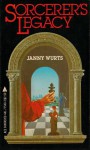 Sorcerer's Legacy - Janny Wurts