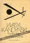 Punkt i linia a płaszczyzna. Przyczynek do analizy elementów malarskich - Wassily Kandinsky