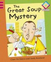 The Great Soup Mystery - Clare De Marco, Andrew Rowland