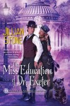 The Miss Education of Dr. Exeter - Jillian Stone