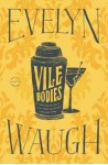 Vile Bodies - Evelyn Waugh