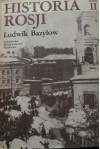 Historia Rosji. T. 2 - Ludwik Bazylow