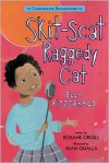 Skit-Scat Raggedy Cat: Ella Fitzgerald - Roxane Orgill, Sean Qualls