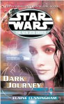 Star Wars: The New Jedi Order - Dark Journey - Elaine Cunningham