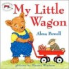 My Little Wagon - Alma Powell, Marsha Winborn