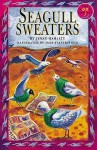 Seagull Sweaters - Jenny Hamlett, Wendy Body, Jane Tattersfield