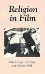 Religion In Film - John R. May, Michael Bird