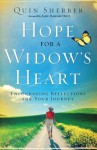 Hope for a Widow's Heart: Encouraging Reflections for Your Journey - Quin Sherrer