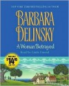 A Woman Betrayed - Barbara Delinsky, Linda Emond