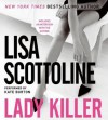 Lady Killer (Audio) - Lisa Scottoline, Kate Burton