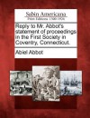 Reply to Mr. Abbot's Statement of Proceedings in the First Society in Coventry, Connecticut. - Abiel Abbot