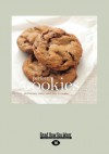 Perfect Cookies: Delicious, Easy and Fun to Make (Large Print 16pt) - Fog City Press