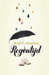 Regentijd - Kolet Janssen