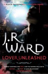 Lover Unleashed - J. R. Ward