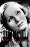 Greta Garbo: A Divine Star - David Bret