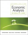 Economic Analysis in Healthcare - Stephen Morris, Nancy Devlin, David Parkin, Anne Spencer