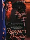 Danger's Promise - Marliss Moon