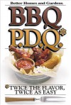 BBQ P.D.Q.: Twice the Flavor, Twice as Easy - Chuck Smothermon