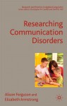 Communication Disorders - Alison Ferguson, Elizabeth Armstrong