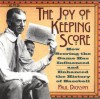 Joy of Keeping Score - Paul Dickson