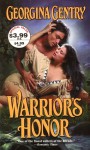 Warrior's Honor - Georgina Gentry