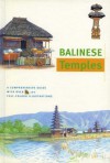 Balinese Temples - Julian Davison, Bruce Granquist