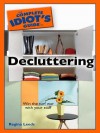 The Complete Idiot's Guide to Decluttering (eBook) - Regina Leeds