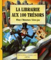 La librairie aux 100 trésors - Jean-Luc Bizien, Emmanuel Saint