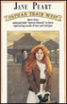 Orphan Train West Trilogy (Orphan Train West #1-3) - Jane Peart