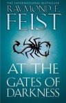 At the Gates of Darkness. Raymond E. Feist - Raymond E. Feist