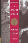 A Covert Affair - Jennet Conant