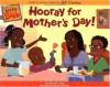 Hooray for Mother's Day! - Catherine Lukas, Bernie Cavender