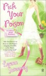 Pick Your Poison - Leann Sweeney, Danielle Ferland