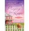 [PLAYING FOR KEEPS: A CRICKET CREEK NOVEL] BY McLane, LuAnn (Author) Signet Book (publisher) Massmarketpaperback - LuAnn McLane