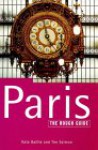 The Rough Guide to Paris - Kate Ballie, Margo Daly, Tim Salmon