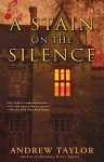 A Stain on the Silence - Andrew Taylor