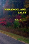 Venangoland Tales - Peter Greene