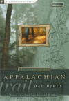 The Best of the Appalachian Trail: Day Hikes - Victoria Steele Logue, Leonard M. Adkins, Frank Logue