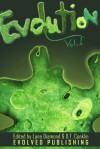 Evolution: Vol. 1 (A Short Story Collection) - Lane Diamond, A. Frank Bower, Anjuli Bowen, D.T. Conklin