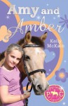 Amy and Amber (Pony Camp Diaries) - Kelly McKain, Mandy Stanley