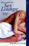 Sex Lounge - Rachelle Chase