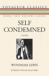 Self Condemned - Wyndham Lewis, Allan Pero