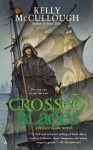 Crossed Blades - Kelly McCullough