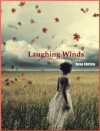 Laughing Winds - Rose Christo